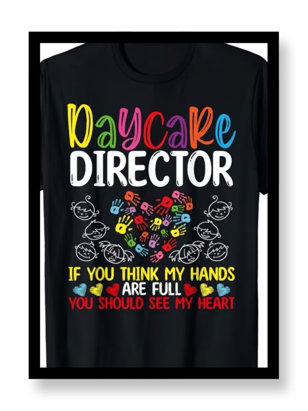 New Women’s Daycare Director Colorful Heart Graphic Tee